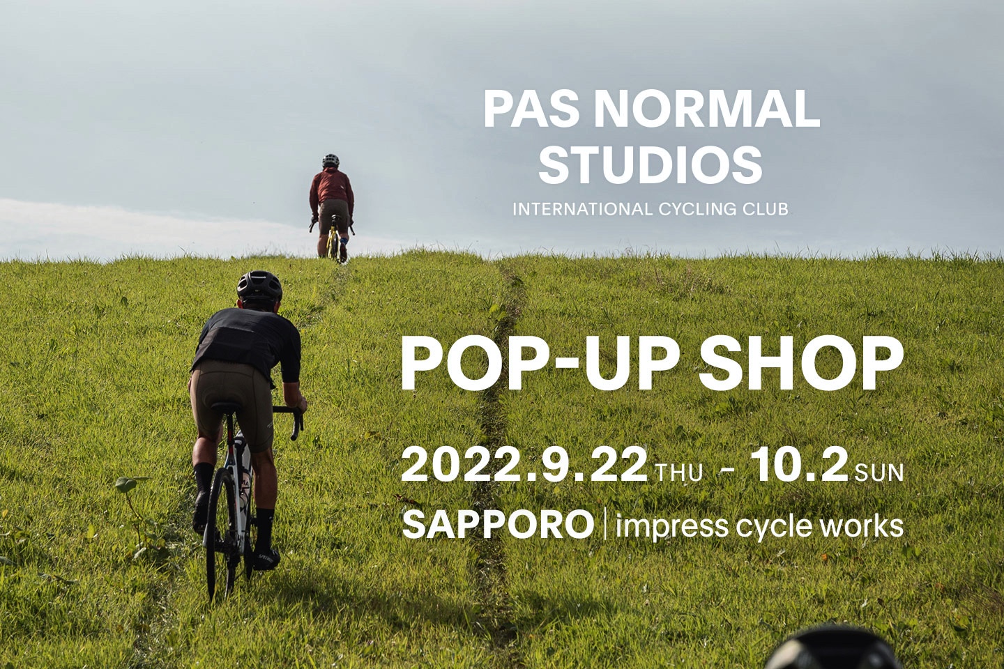 PAS NORMAL STUDIOS POP-UP SHOP in SAPPORO - impress cycle works